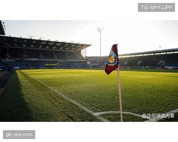 伯恩利持续保持凌厉比赛节奏，近期表现值得关注