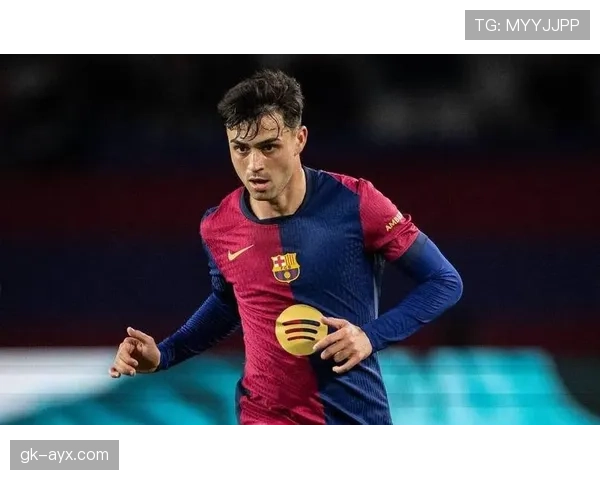 佩德里战术价值与实际表现差距分析